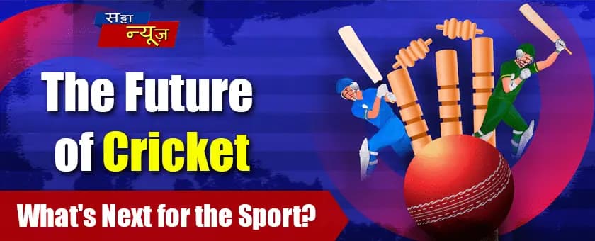 The future of cricket: What is next for the sport? The future of cricket: What is next for the sport?